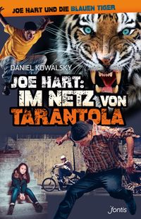Joe Hart: Im Netz von Tarantola (Bd. 5 Hardcover)