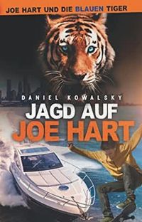 Jagd auf Joe Hart (Bd. 1 Taschenbuch)